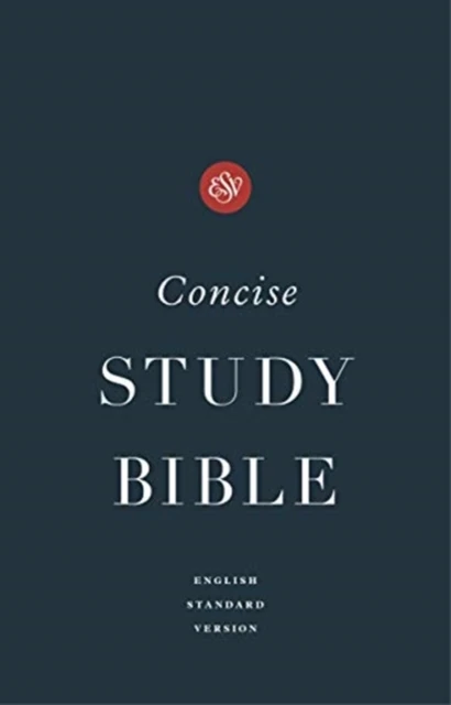 ESV - Concise Study Bible