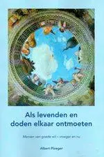 Als levenden en doden elkaar ontmoeten