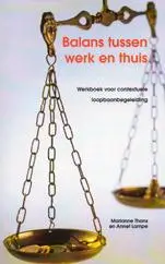 Balans tussen werk en thuis