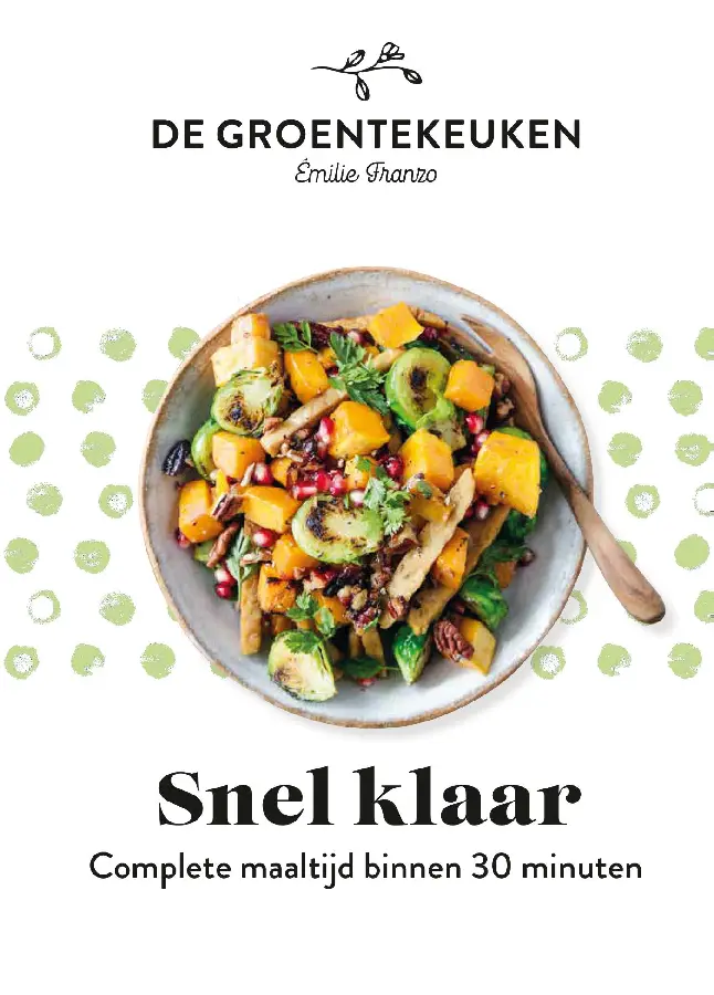 Snel klaar - de groentekeuken