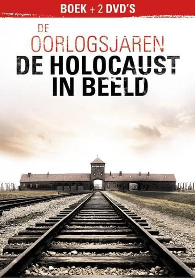 Oorlogsjaren De holocaust in beeld