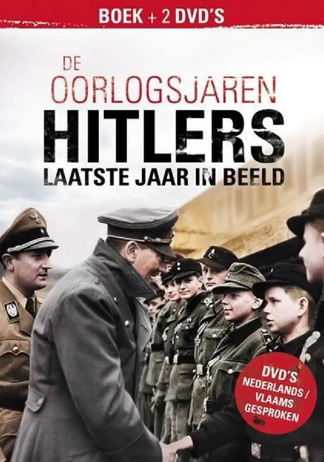 Oorlogsjaren Hitlers laatste jaar in bee