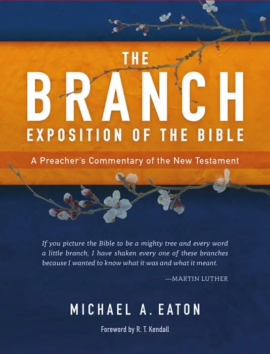 The branch exposition of the bible