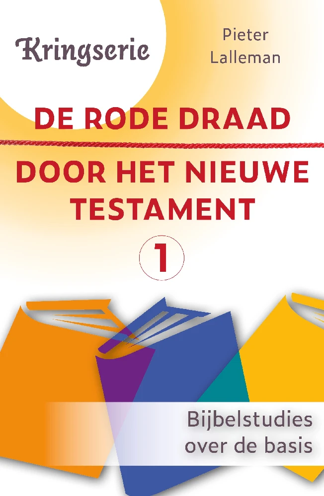 Rode draad door het Nieuwe Testament