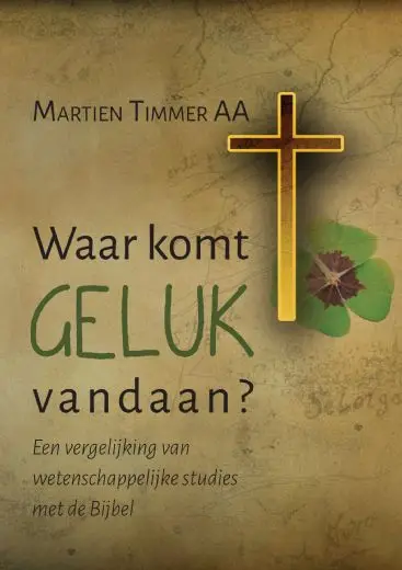 Waar komt geluk vandaan