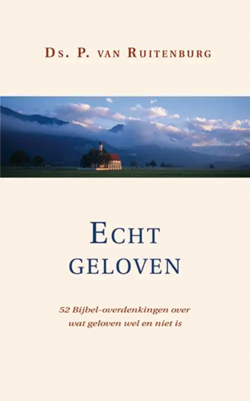 Echt geloven