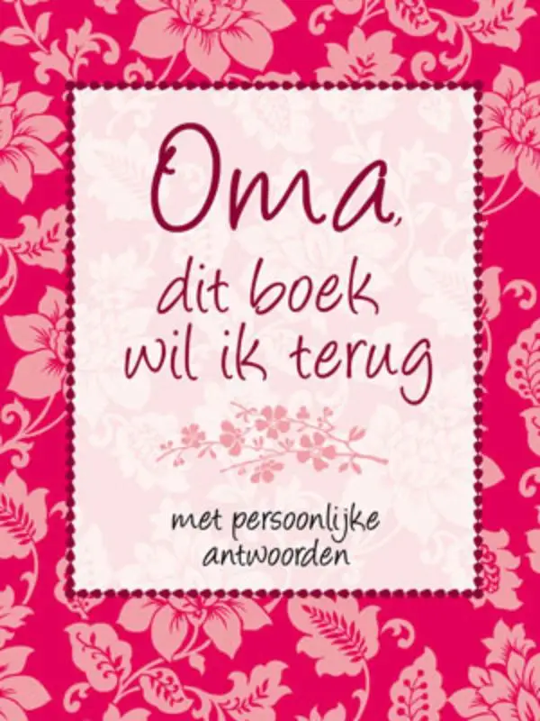 Oma dit boek wil ik terug