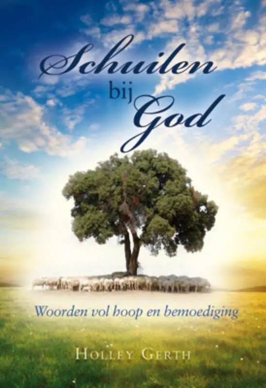 Schuilen bij god