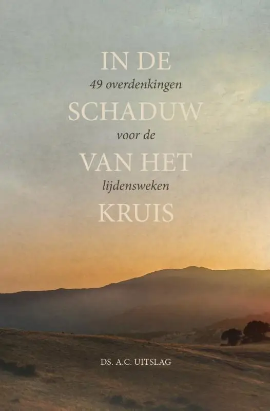 In de schaduw van het kruis