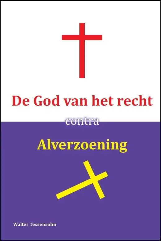God van het recht contra alverzoening