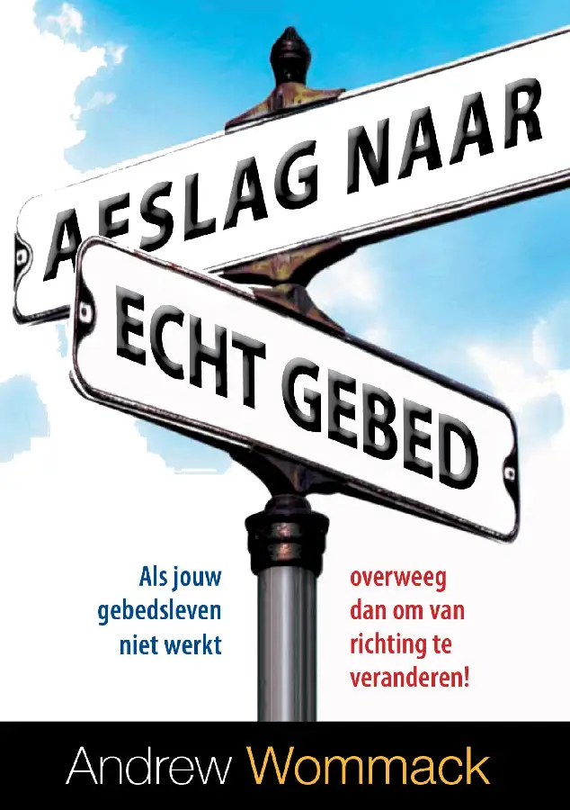 Afslag naar echt gebed