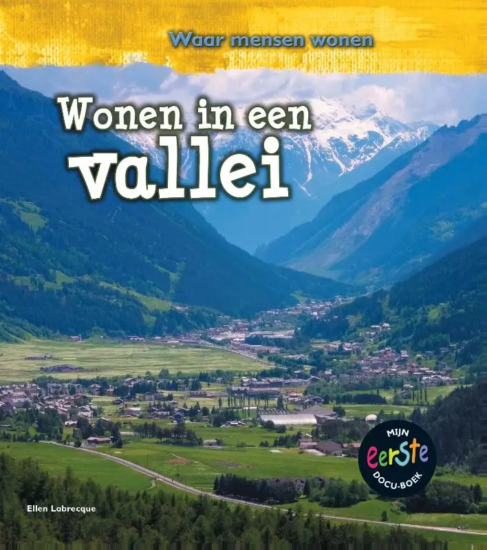 Wonen in een vallei