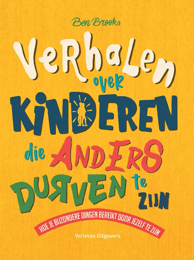 Verhalen over kinderen die anders durven