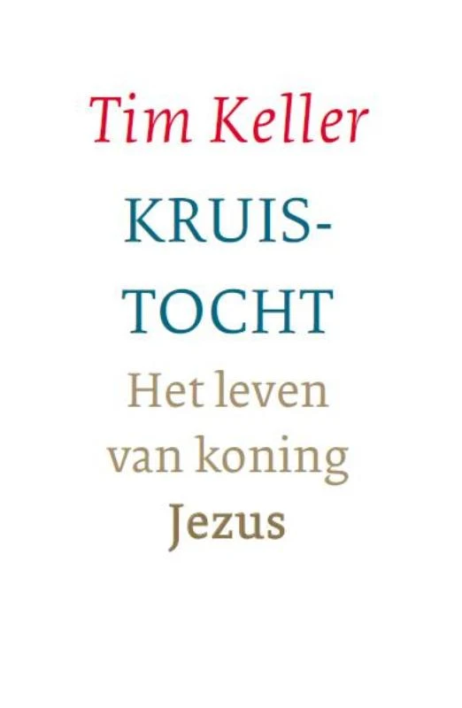 Kruistocht leven van koning Jezus