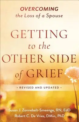 Getting to the other side of grief