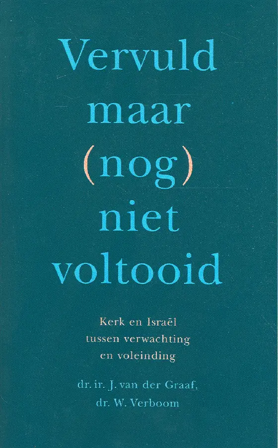 Vervuld maar (nog) niet voltooid