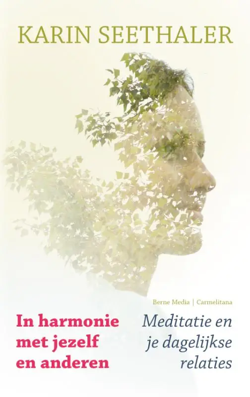 In harmonie met jezelf en anderen