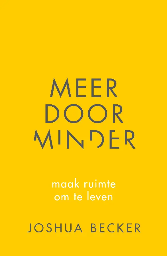 Meer door minder