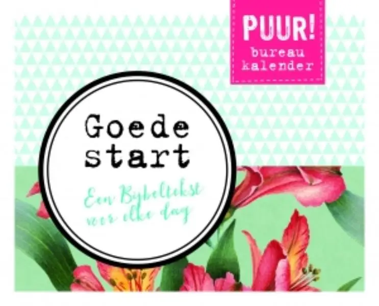 Puur! goede start bureaukalender