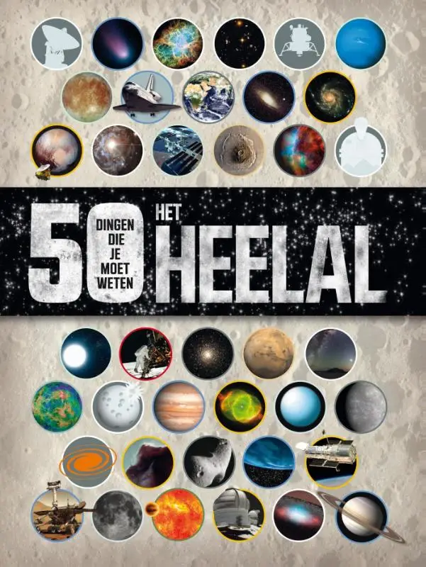 Heelal - 50 dingen die je moet weten