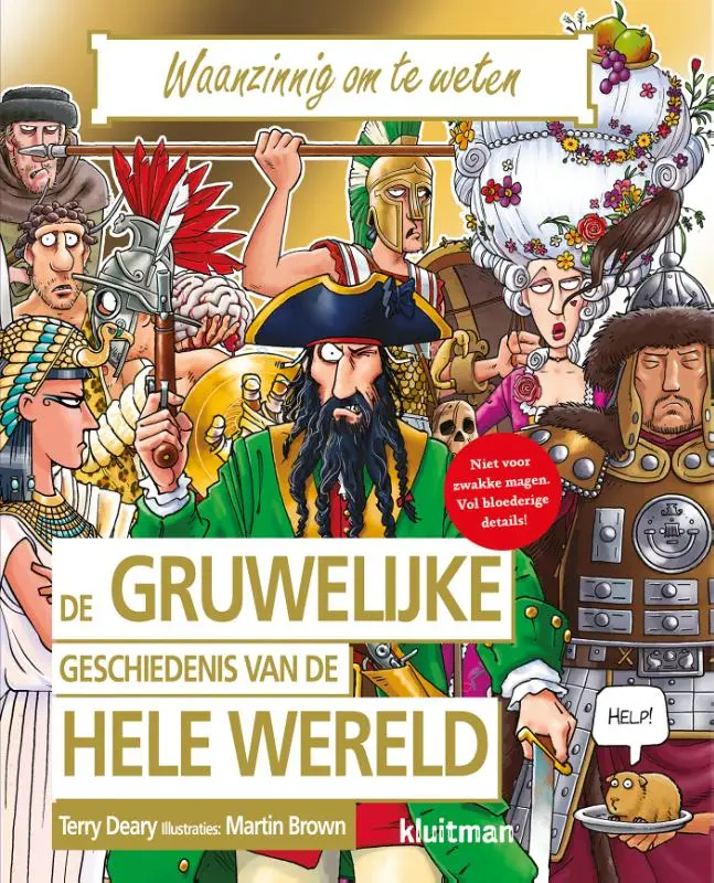 Gruwelijke geschiedenis van de hele were