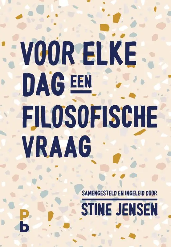 Voor elke dag een filosofische vraag of
