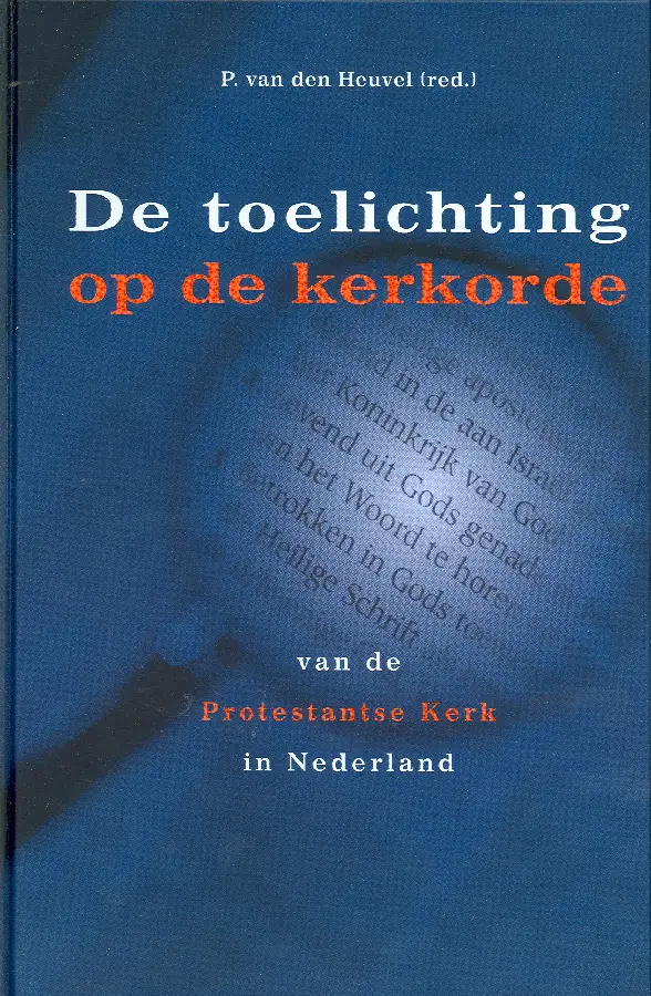 De toelichting op de kerkorde van de Pro