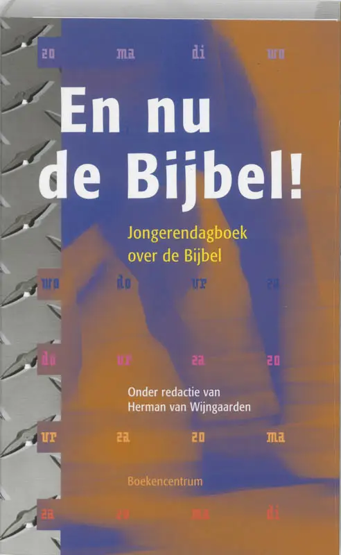 En nu de bijbel