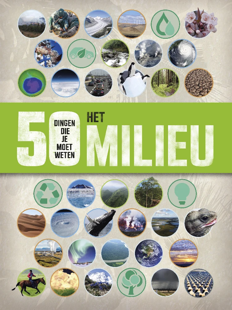 Milieu - 50 dingen die je moet weten