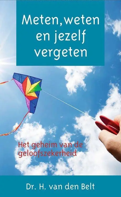 Meten weten en jezelf vergeten