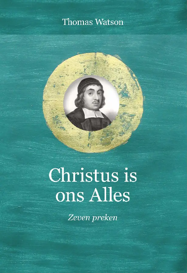 Christus is ons Alles deel 16