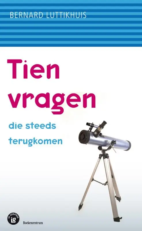 Tien vragen