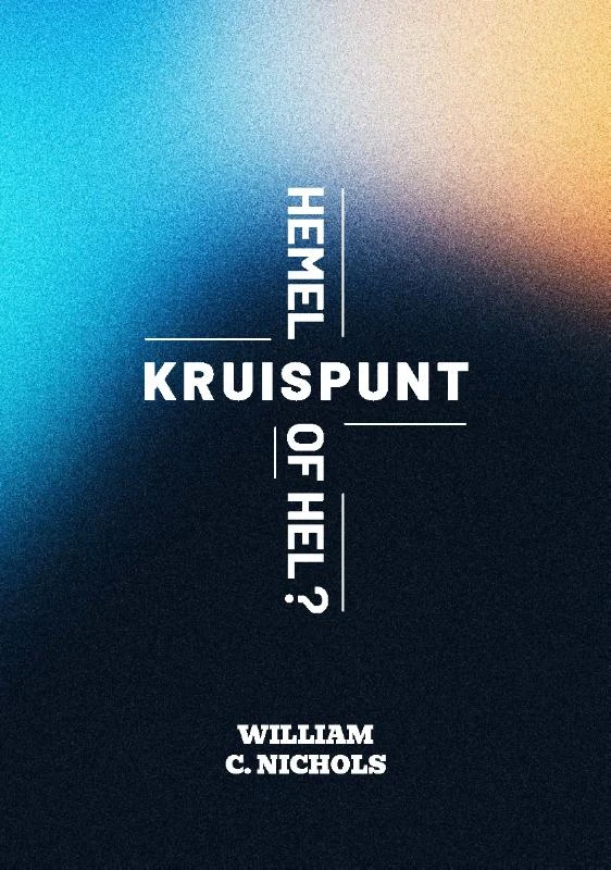 Kruispunt hemel of hel?