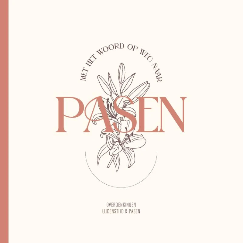 Met het Woord op weg naar pasen