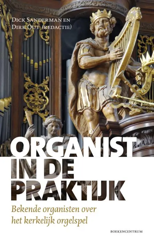 Organist in de praktijk