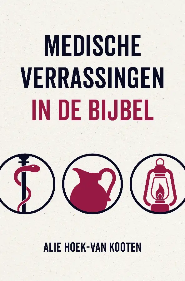 Medische verrassingen in de Bijbel