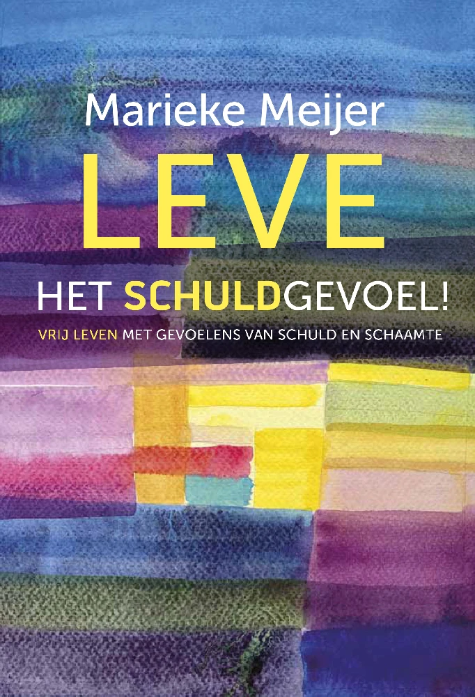Leve het schuldgevoel!