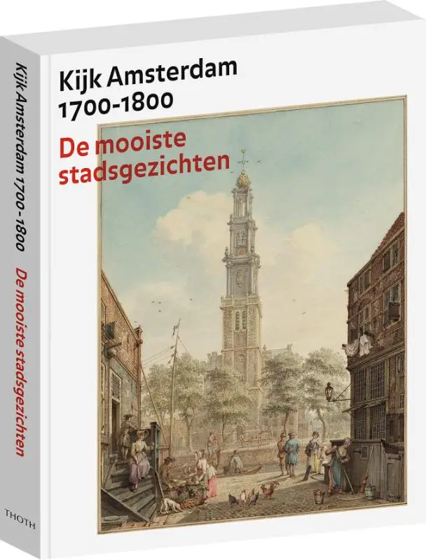 Kijk amsterdam 1700-1800