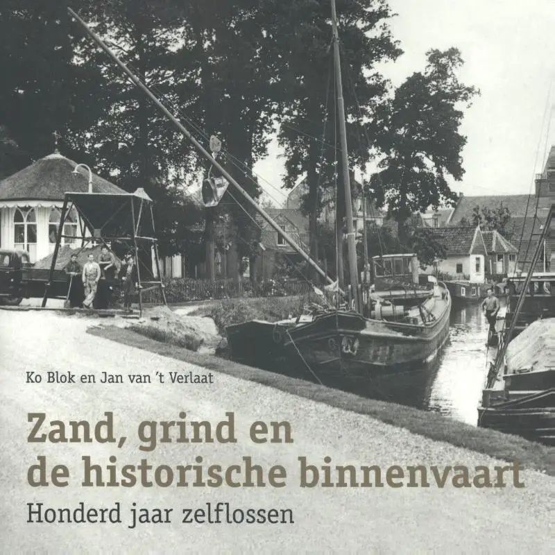 Zand grind en de historische binnenvaart
