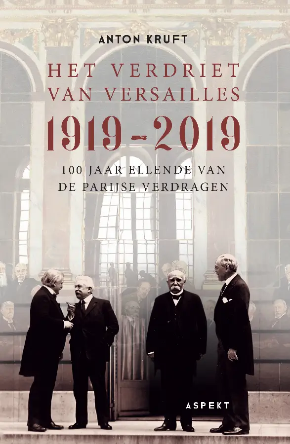 Verdriet van versailles 1919-2019