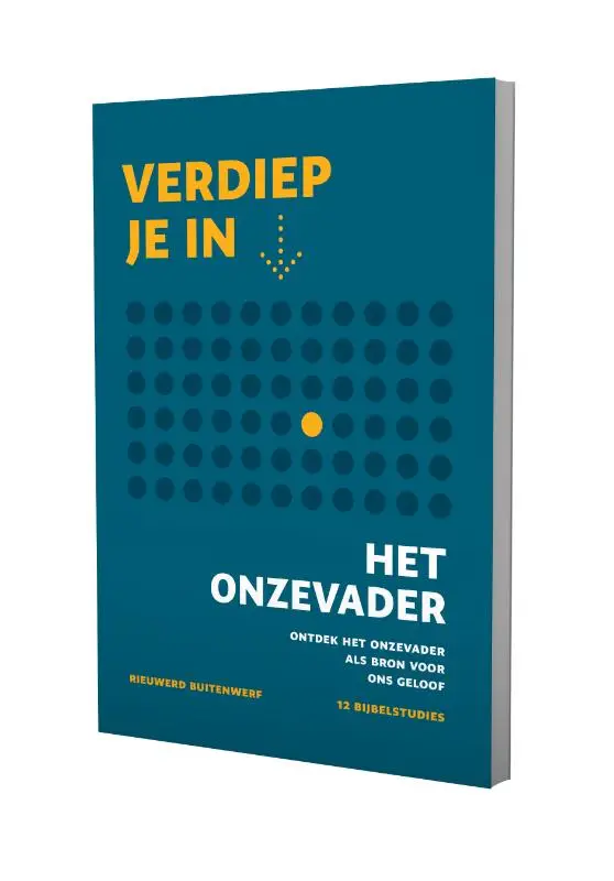 Verdiep je in... Het Onze Vader