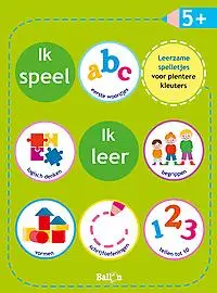 Ik speel ik leer 5+