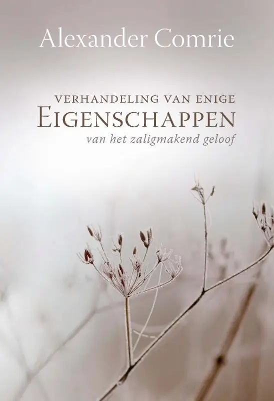 Verhandeling van enige eigenschappen