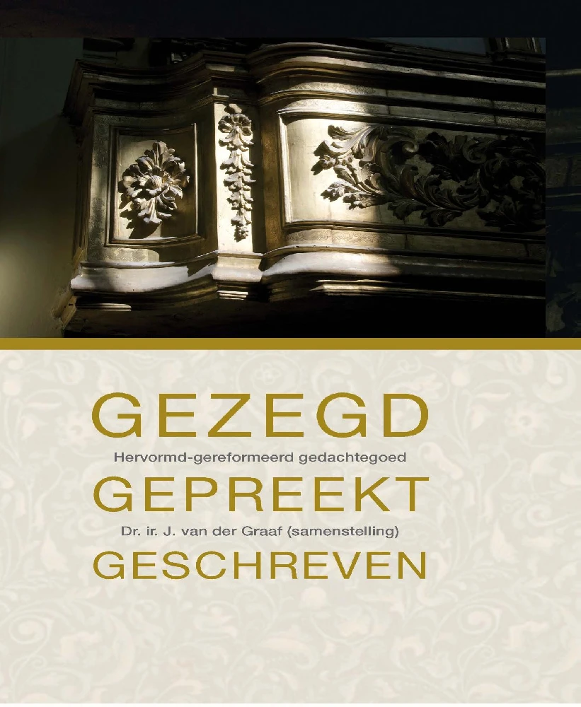 Gezegd, gepreekt, geschreven