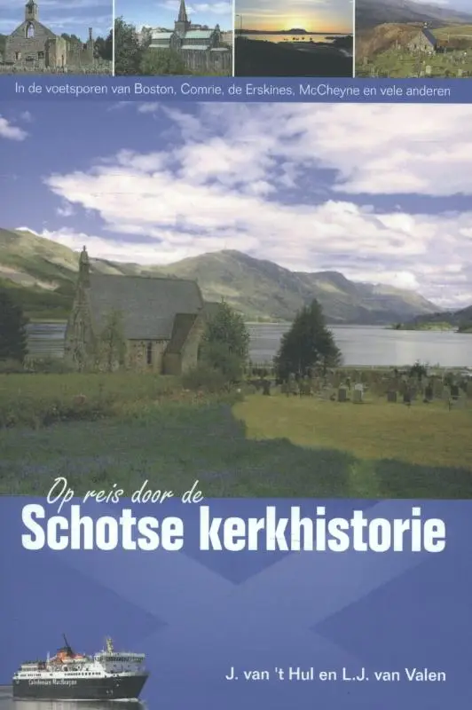 Op reis door de schotse kerkhistorie