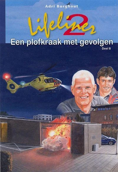 Lifeliner 2 Een plofkraak met gevolgen
