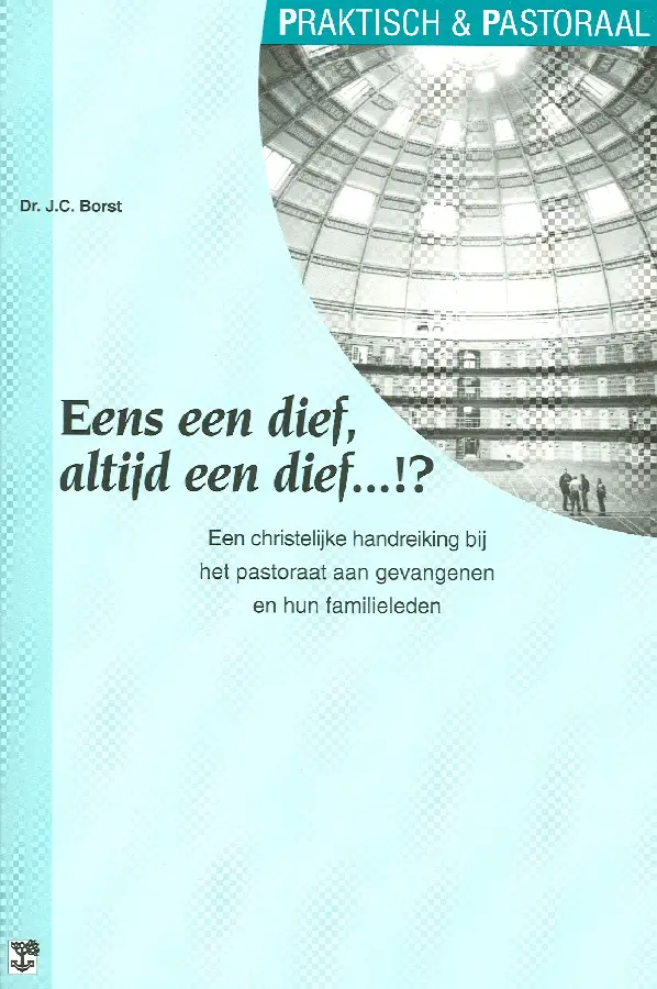 Eens een dief altijd een dief