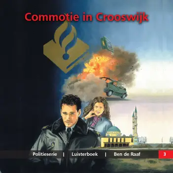 Commotie in crooswijk LUISTERBOEK
