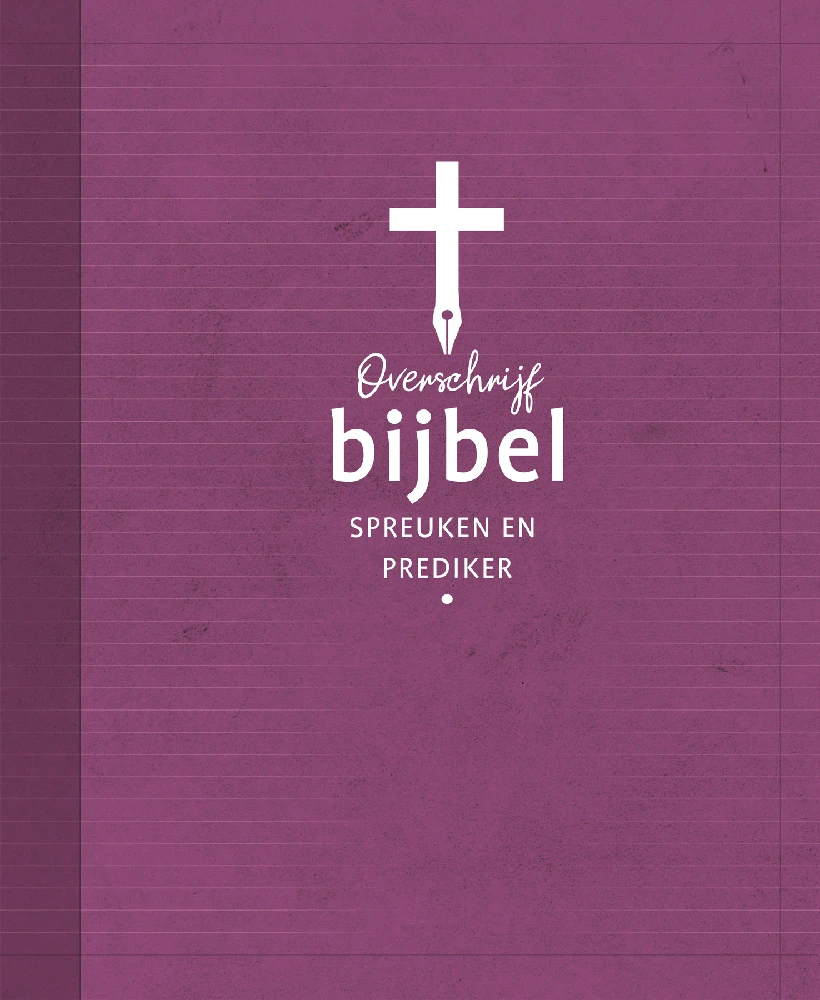 Overschrijfbijbel Spreuken en Prediker