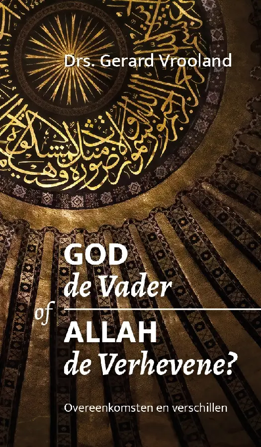 Allah de verhevene en God de Vader